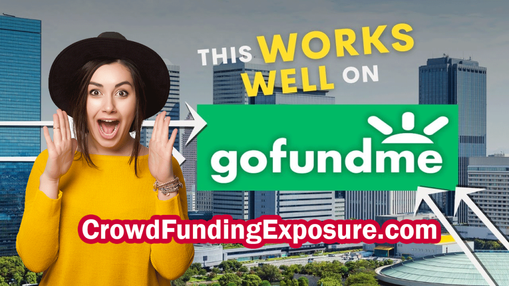 25 Proven Strategies to Boost Your GoFundMe Donations CrowdFundingExposure