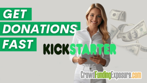 Secret 55,000+ Kickstarter Campaigns Used to Win Backers