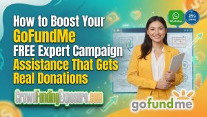Boost Your GoFundMe FREE Evaluation Gets Real Donations